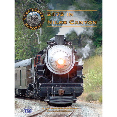 2472 in Niles Canyon - TSG Multimedia